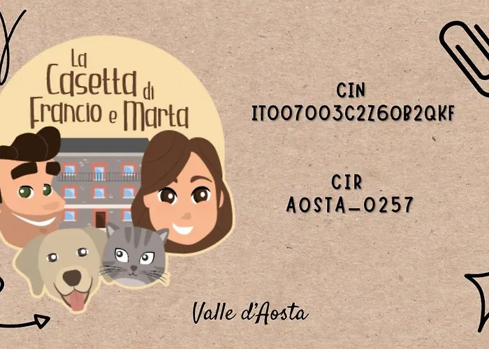 La Casetta Di Francio & Marta * Aosta